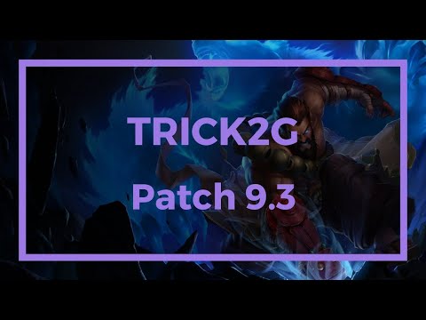 [Trick2G] Jungle Udyr vs Kayn - Patch 9.3