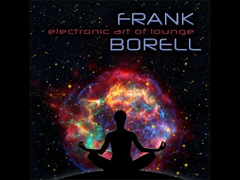 Frank Borell - The Mystic Way of Life (No Escape Mix)