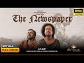 The Newspaper ද නිවුස් පේපර් 2020 Sinhala Full Movie Thamara Cineroo