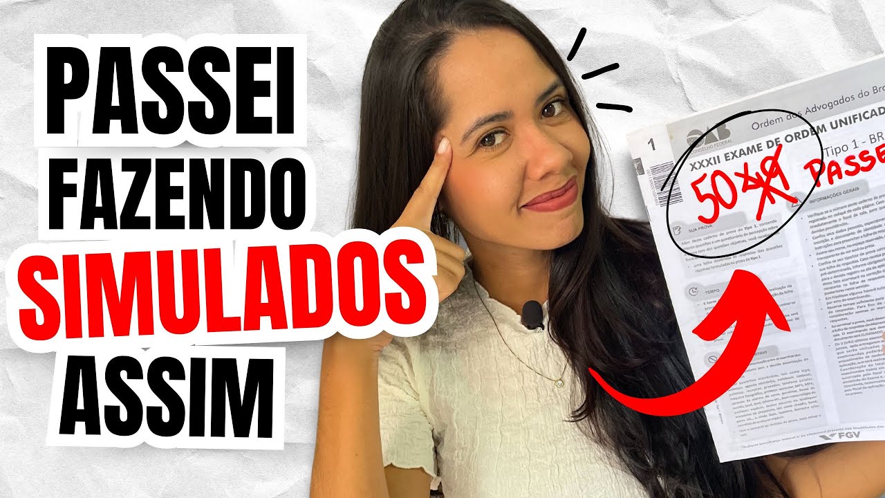 Como PASSAR na OAB com simulados | PASSO A PASSO