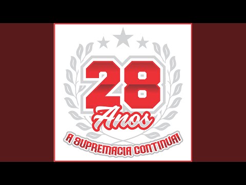 28 Anos - A Supremacia Continua
