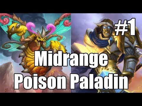 [Hearthstone] Midrange Poison Paladin (Part 1)