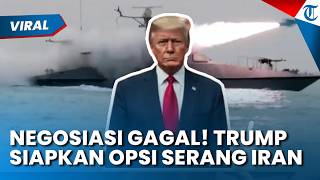 Negosiasi Iran di Pakistan Gagal, Trump Kaji Opsi dan Pertimbangkan Kembali Serang Teheran