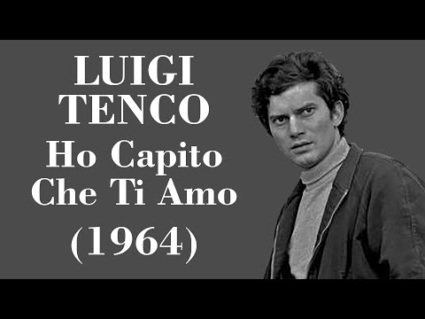 Luigi Tenco - Ho Capito Che Ti Amo - Legendas IT - PT-BR