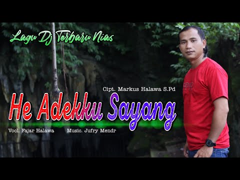 He Adekku Sayang