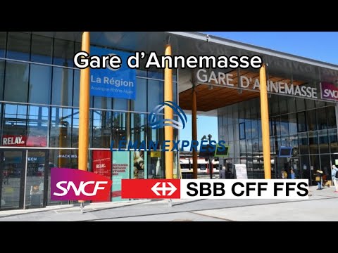 Gare d’Annemasse SNCF (Léman Express, TER et RE (CFF)