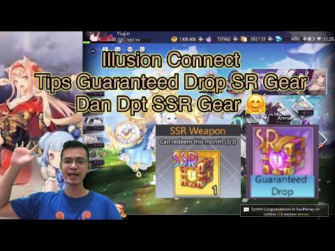Tips Guaranteed Drop SR Gear + SSR Gear & Gacha Illusion Connect Gameplay Ios Android