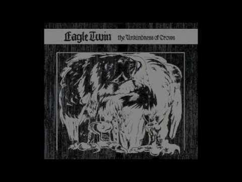 Eagle Twin - Crow Hymn