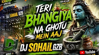 Download lagu Teri Bhangiya Na Ghotu ma Aaj Dj Sohail Gzb mp3