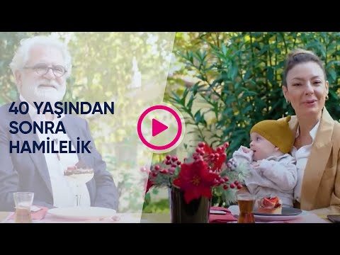 Prof. Dr. Mustafa Bahçeci İle 40 Yaşından Sonra Hamilelik