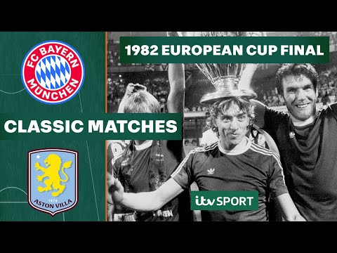 When Aston Villa WON the European Cup! | Bayern 0-1 Aston Villa, 1982 | Classic Highlights