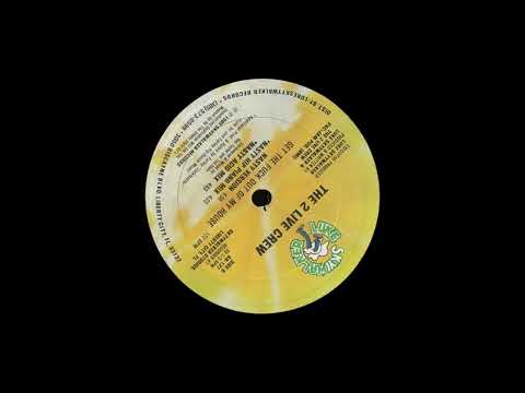 The 2 Live Crew - Get The Fxxk Out Of My House (Nasty Version) [Explicit]