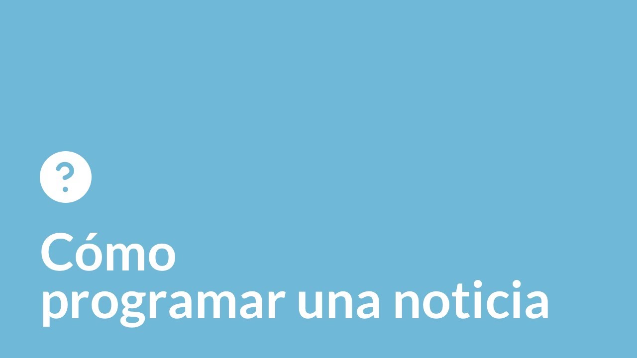 Programar una noticia