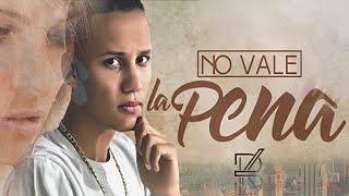 Breyk - No Vale La Pena [Official Lyric Video]