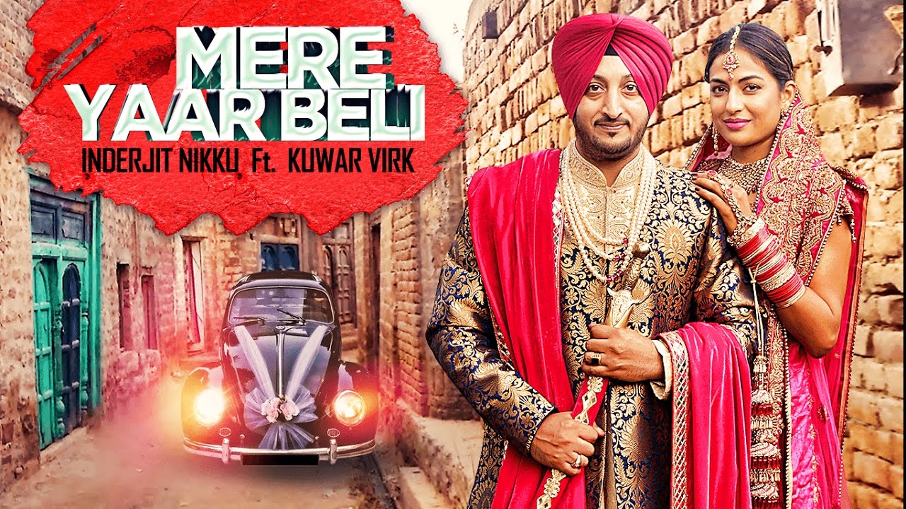 Mere Yaar Beli Lyrics  | Punjabi | INDERJIT NIKKU | Kuwar Virk