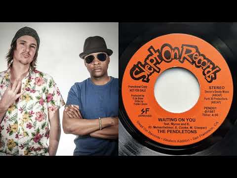 The Pendletons - Waiting On You