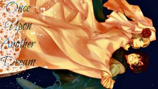 HD | Nightcore - Once Upon Another Dream [No Secrets]