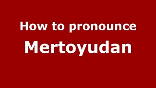How to pronounce Mertoyudan