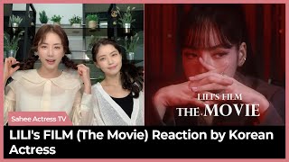 Download lagu Korean Actress REACTS to LISA LILI's Film The Movie, Blackpink, Kim Sahee mp3