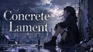 concrete lament