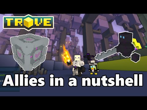 Trove Allies Guide in a Nutshell