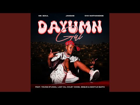 Dayumn Girl