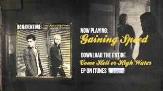 Bonaventure - Gaining Speed (Audio)