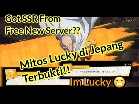 Free Gacha New Server Got SSR One Punch Man The Strongest Jepang