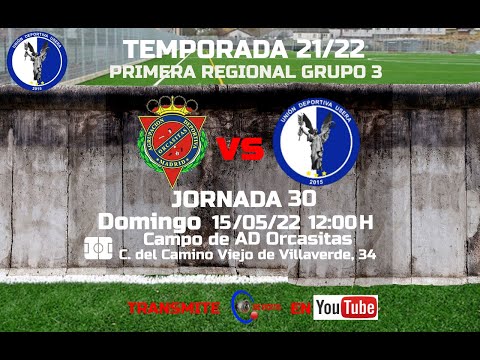 A.D. ORCASITAS - U.D. USERA