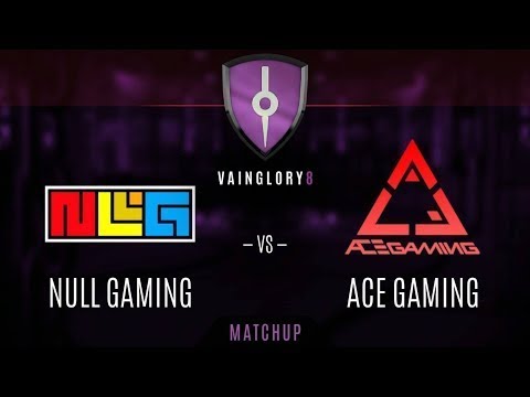 NULL GAMING vs ACE GAMING GAME 1 - Vainglory 8 EA | Split 2 - Week 1