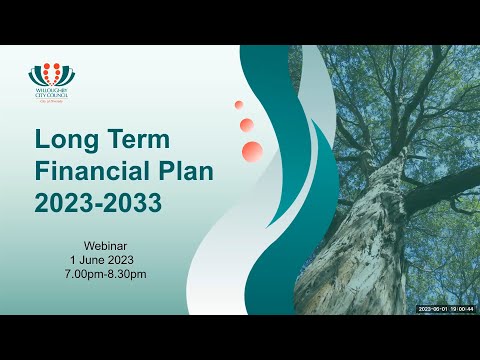 Recording of Long Term Financial Plan webinar on 1 June 2023