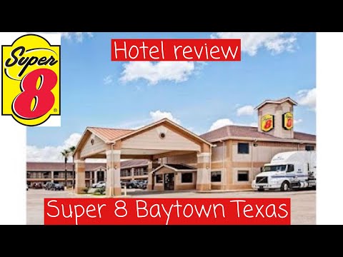 Hotel review of Super 8  by Wyndham Baytown Houston Texas