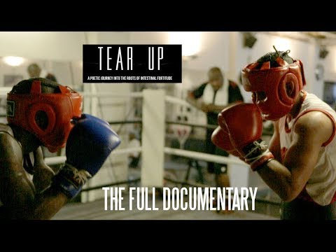 'TEAR UP' - FULL DOCUMENTARY
