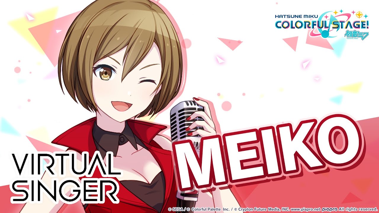 HATSUNE MIKU: COLORFUL STAGE! - MEIKO from Virtual Singer Character Introduction