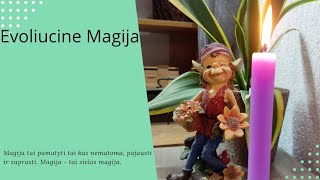 Evoliucine Magija, pradėkime mūsų sielos kelionę. 