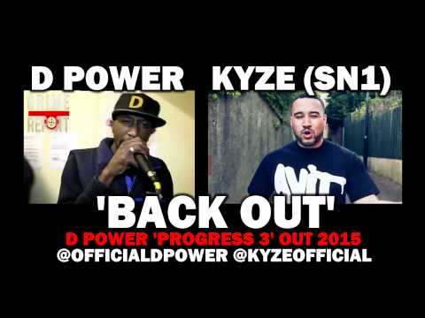 D Power feat. Kyze (Sn1) - Back Out [Progress 3]