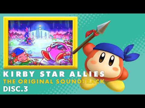 3-31. Friends' Getaway - KIRBY STAR ALLIES: THE ORIGINAL SOUNDTRACK
