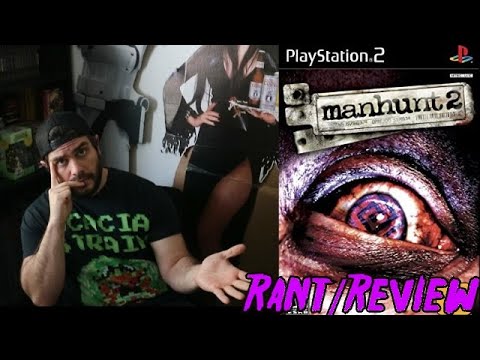 Manhunt 2 Rant/Review (PS2)