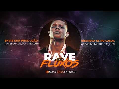 Rave dos Fluxos | DJ Guina - RAVE DOS MANDELA - MC Lan, MC Trapy e MC Gideone