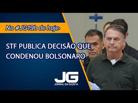 STF publica decisão que condenou Bolsonaro– Jornal da Gazeta – 22/10/2025