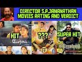 Director S P Jananathan Movies Verdict And Rating