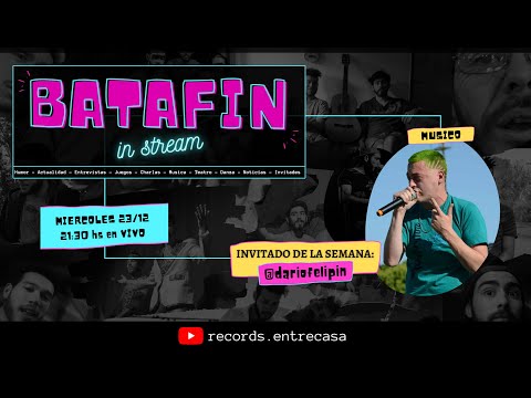 BATAFIN IN STREAM 10 - ULTIMOS PROGRAMAA @dariofelipin (VIVO)