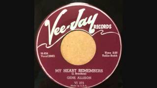 GENE ALLISON   MY HEART REMEMBERS