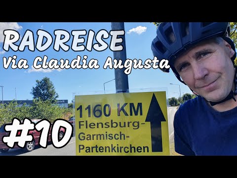 Radreise FLENSBURG-GARMISCH | September 2022 | #10 Via Claudia Augusta