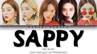 {VOSTFR/KAN/ROM} RED VELVET「レッドベルベッド」 - 「SAPPY」 (Color Coded Lyrics/Kan/Rom/Français/日本語字幕)