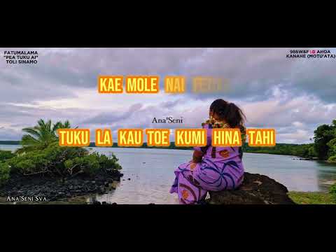 FATUMALAMA- PEA TUKU AI - TOLI SINAMO (PAROLES)