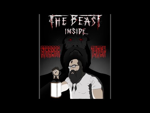 Bestia Dentro PARTE 1
