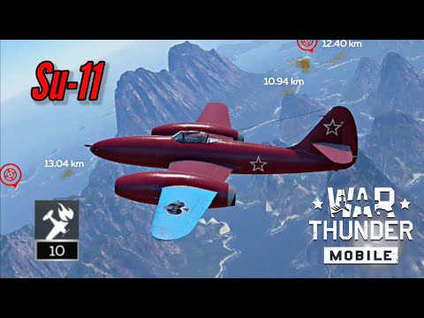 NEW! Su-11: Good jet, but added at the wrong time (10 kills) - War Thunder Mobile