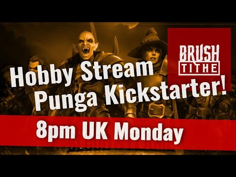 Punga Kickstarter Team - Bloodtithe Paints! Hobby Hangout!