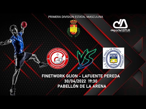 FINETWORK GIJON - LAFUENTE PEREDA  PRIMERA DIVISION ESTATAL MASCULINA